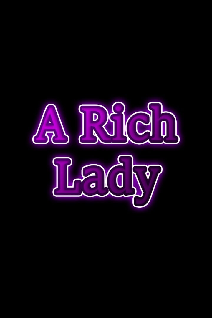 A Rich Lady - Chapter 55 - picture 10