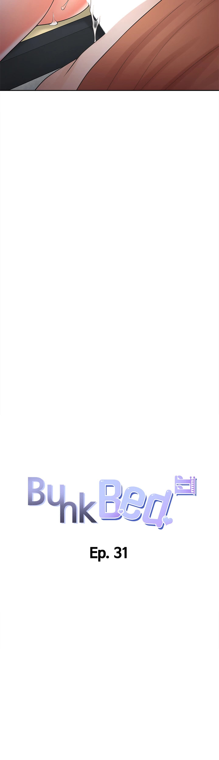 Bunking Bed - Chapter 31 - picture 3