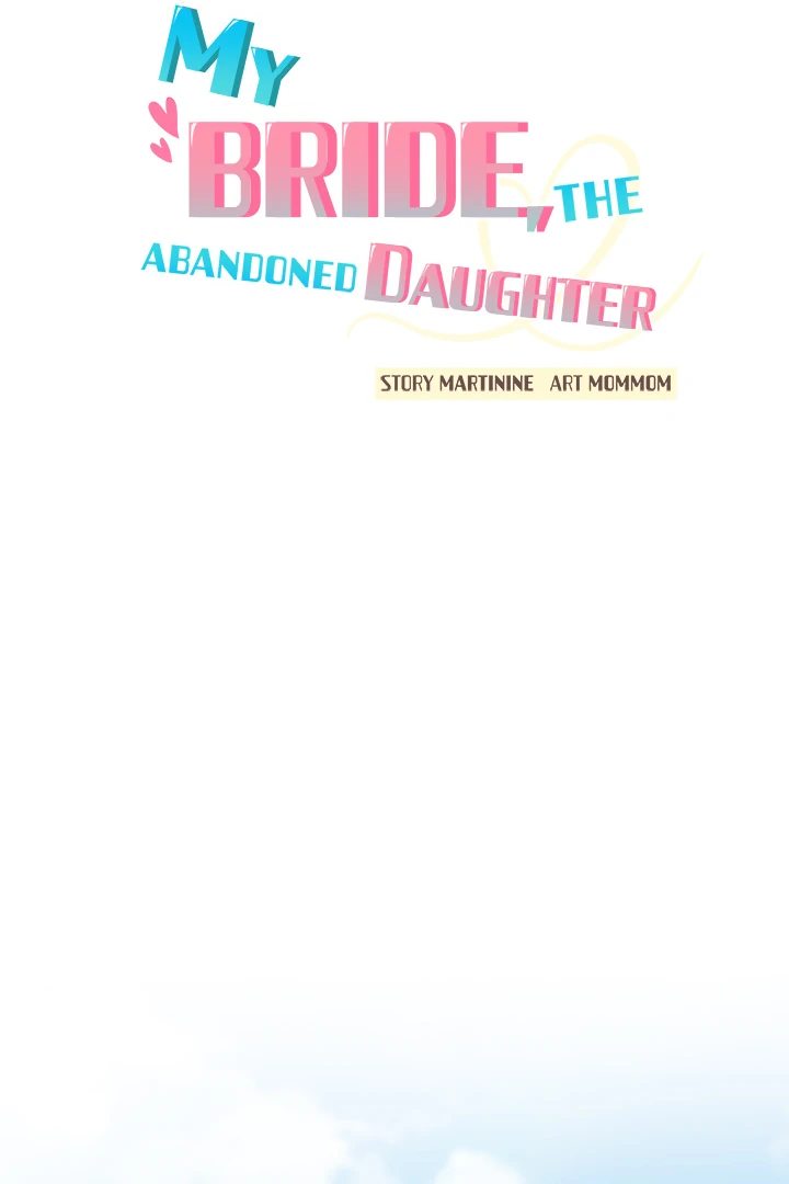My Bride, The Abandoned Daughter - Chapter 2 - picture 43