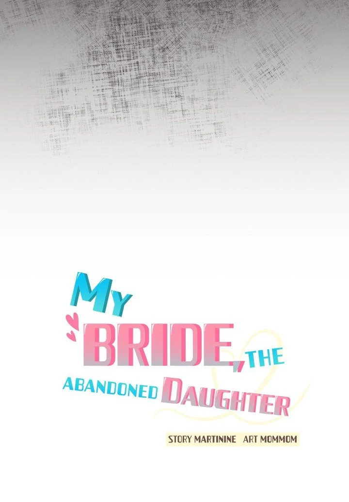 My Bride, The Abandoned Daughter - Chapter 3 - picture 12