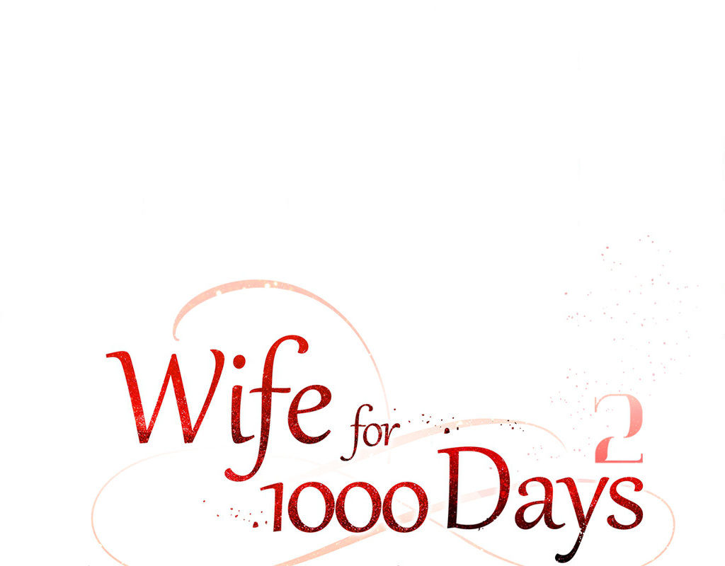 Wife for 1000 Days - Chapter 72 - picture 47