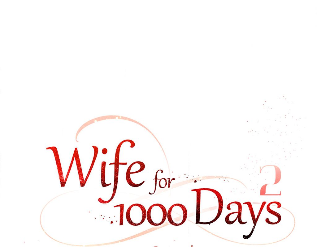 Wife for 1000 Days - Chapter 92 - picture 72