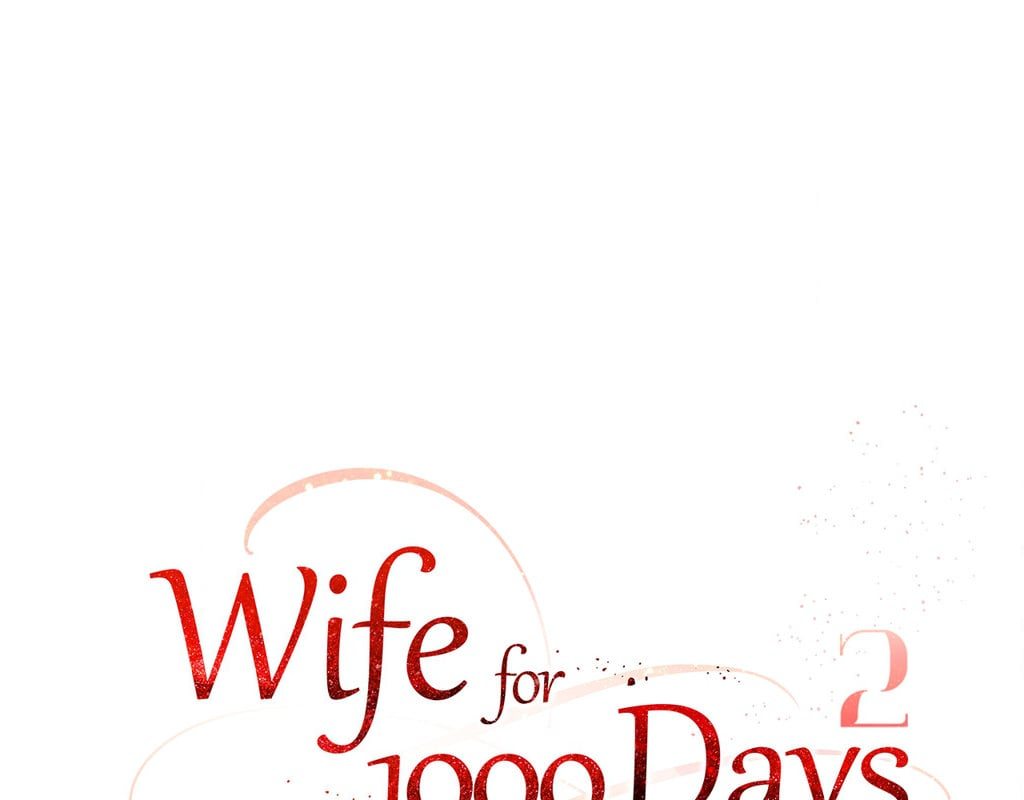 Wife for 1000 Days - Chapter 104 - picture 142