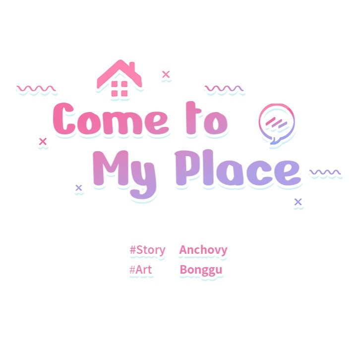Come to My Place - Chapter 6 - picture 13