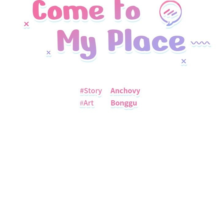 Come to My Place - Chapter 9 - picture 26