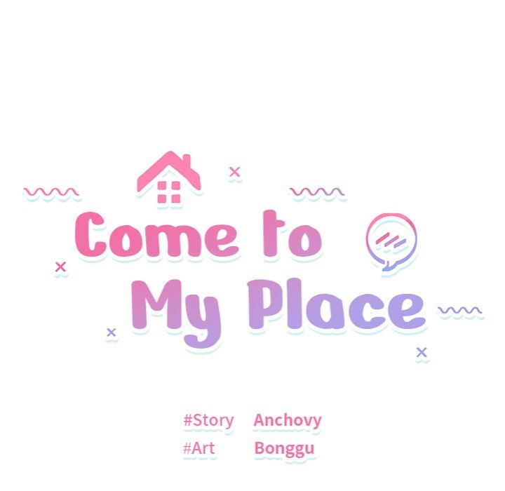 Come to My Place - Chapter 13 - picture 12