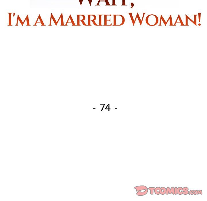 Wait, I’m a Married Woman! - Chapter 74 - picture 14