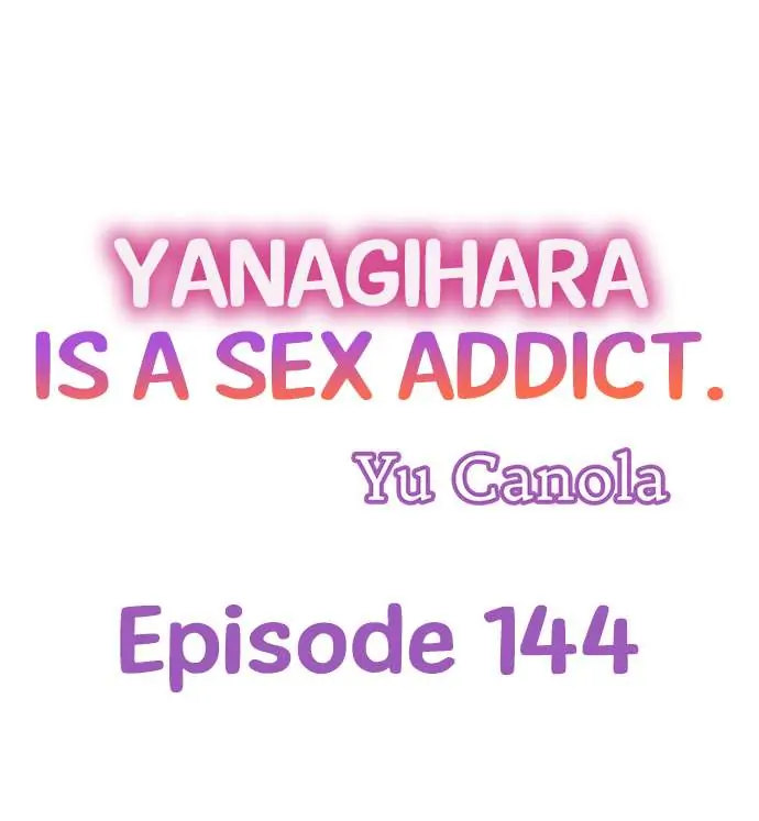 Yanagihara Is a Sex Addict. - Chapter 144 - picture 0
