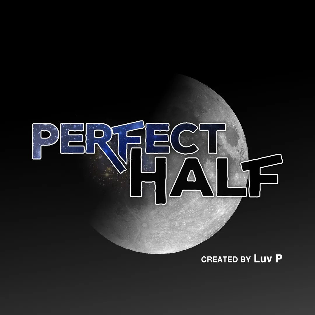 Perfect Half - Chapter 150 - picture 8