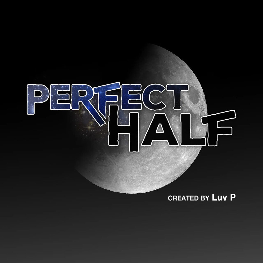 Perfect Half - Chapter 153 - picture 9