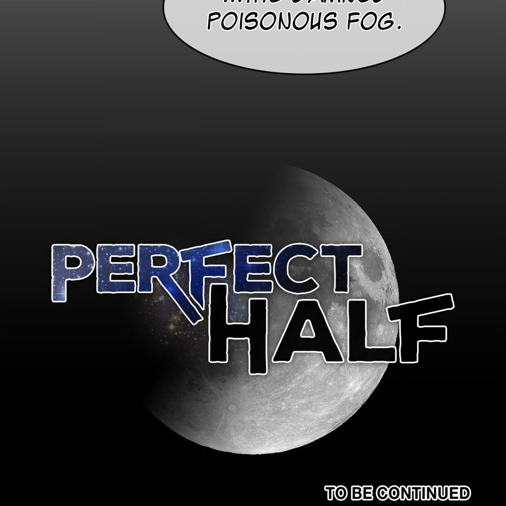 Perfect Half - Chapter 164 - picture 32