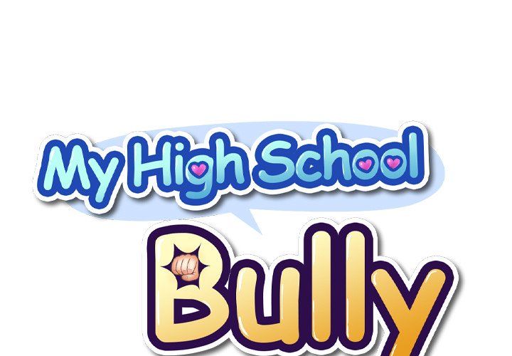 My High School Bully - Chapter 12 - picture 0