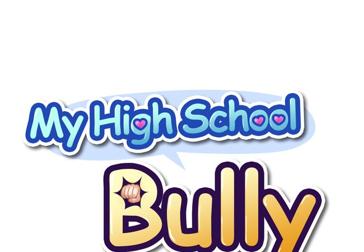 My High School Bully - Chapter 20 - picture 0