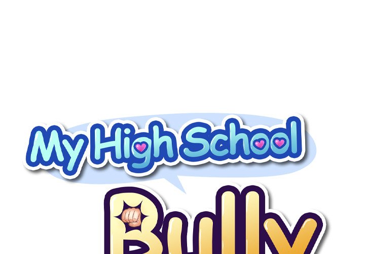 My High School Bully - Chapter 23 - picture 0