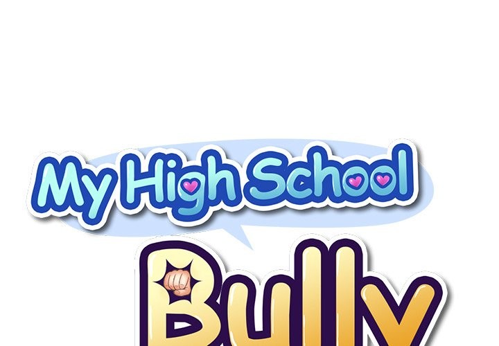 My High School Bully - Chapter 34 - picture 0