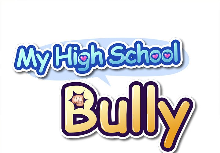 My High School Bully - Chapter 51 - picture 0