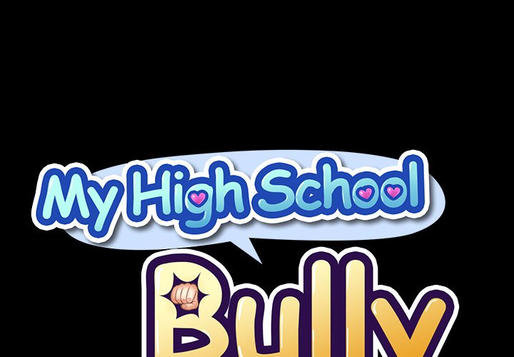My High School Bully - Chapter 90 - picture 0