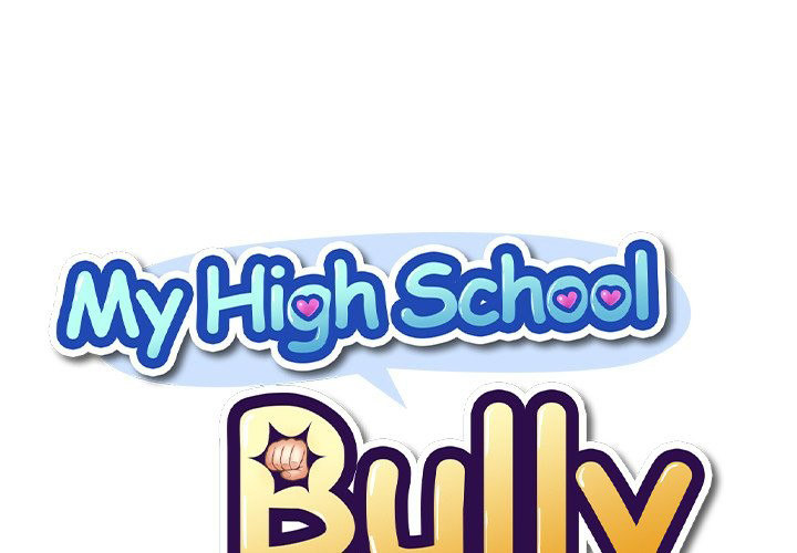 My High School Bully - Chapter 127 - picture 0