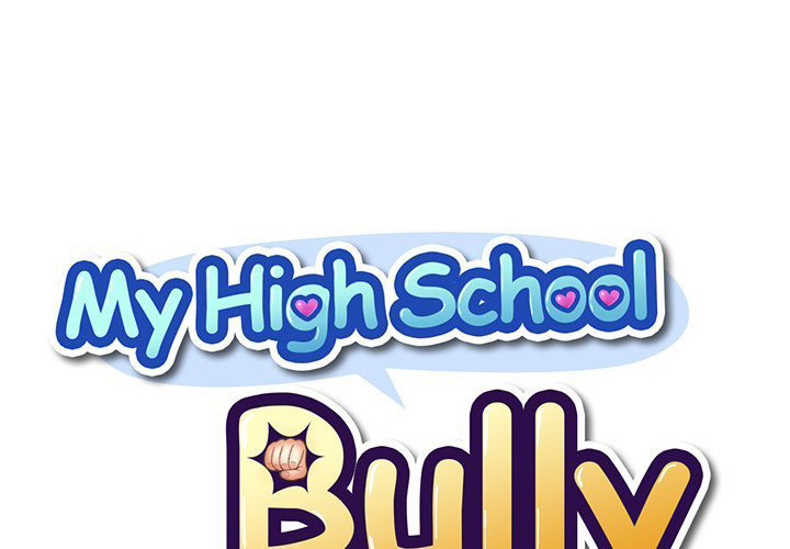 My High School Bully - Chapter 132 - picture 0