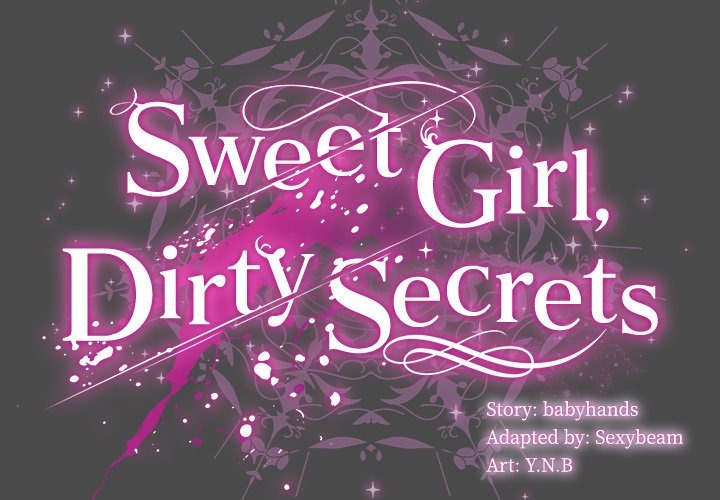 Sweet Girl, Dirty Secrets - Chapter 22 - picture 1