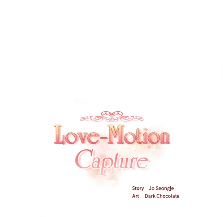 Love-Motion Capture - Chapter 34 - picture 11