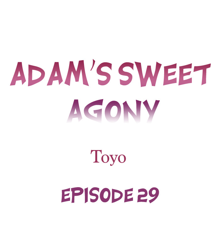 Adam’s Sweet Agony - Chapter 29 - picture 0