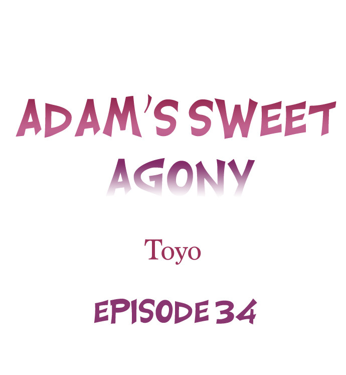 Adam’s Sweet Agony - Chapter 34 - picture 0