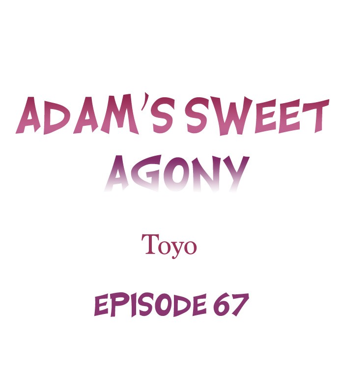 Adam’s Sweet Agony - Chapter 67 - picture 0