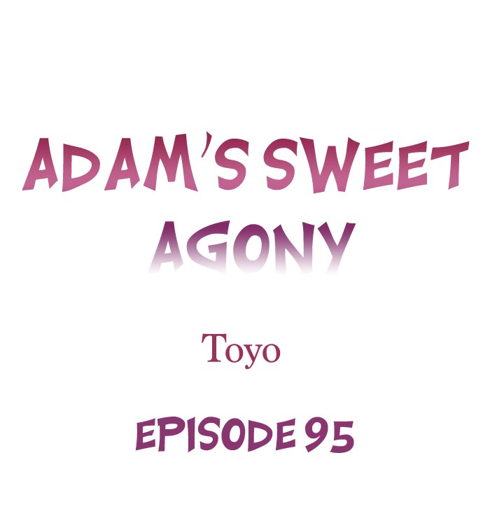 Adam’s Sweet Agony - Chapter 95 - picture 0