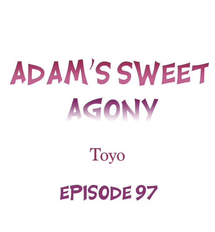 Adam’s Sweet Agony - Chapter 97 - picture 0