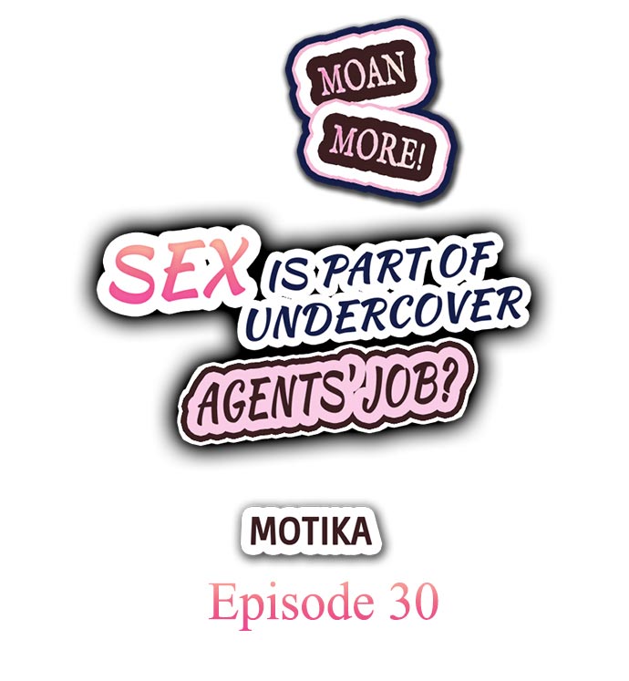 Sex is Part of Undercover Agent’s Job? - Chapter 30 - picture 0