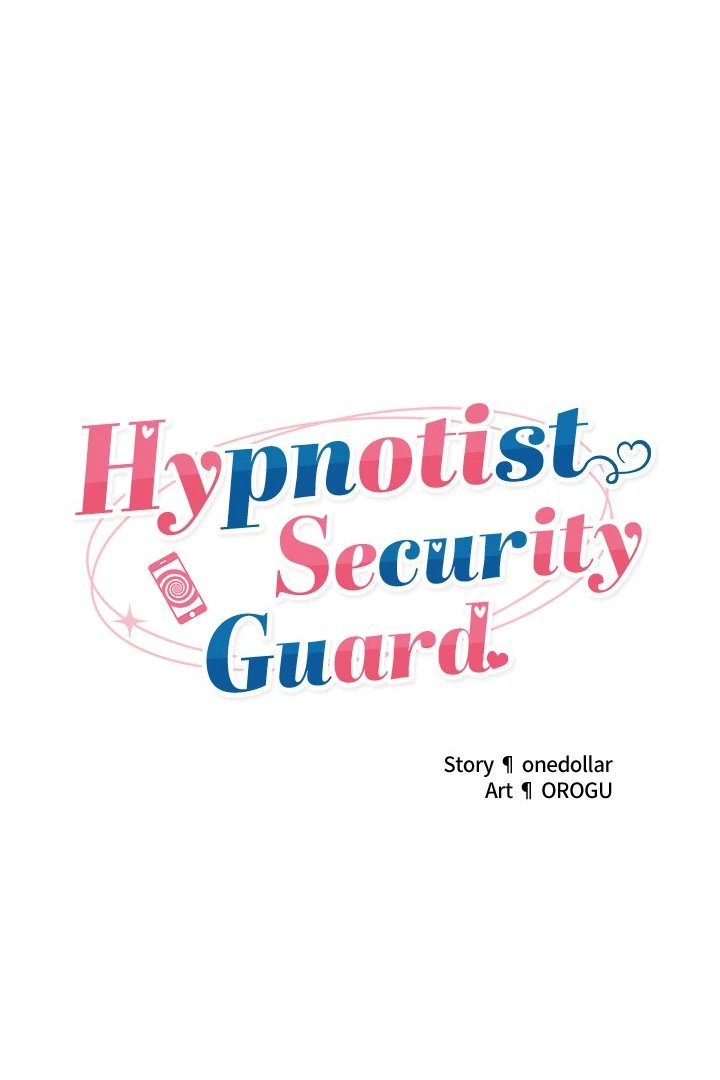 Hypnotist Security Guard - Chapter 39 - picture 10