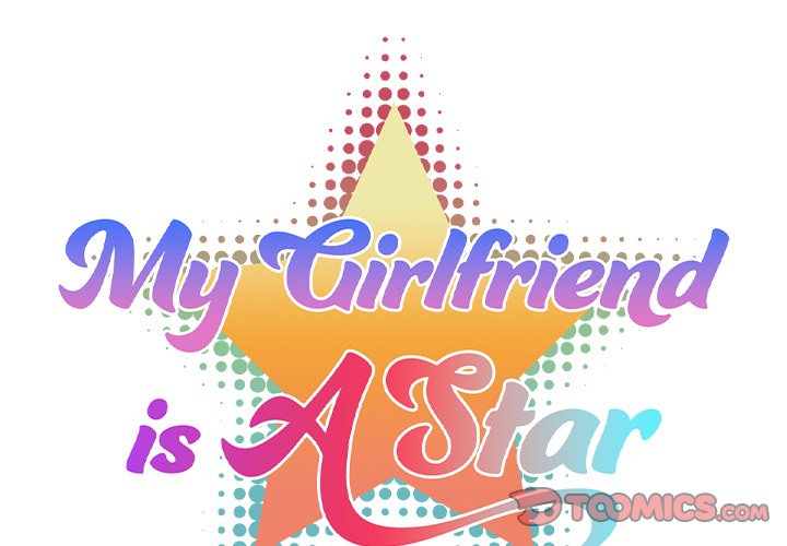 My Girlfriend is a Star - Chapter 16 - picture 1