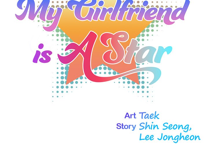 My Girlfriend is a Star - Chapter 20 - picture 1