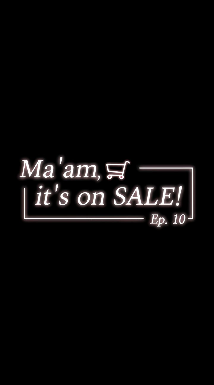 Ma’am, it’s on SALE! - Chapter 10 - picture 3