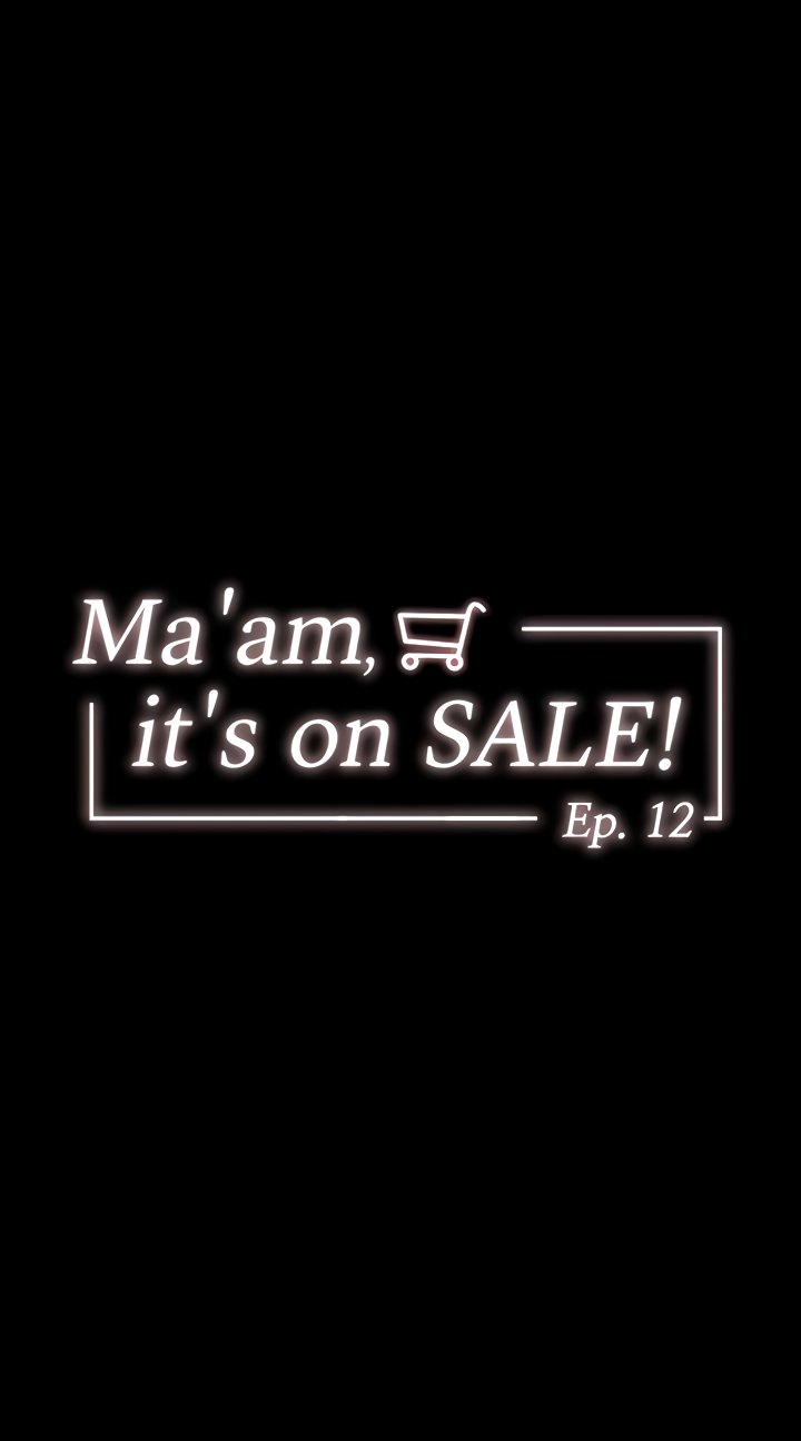 Ma’am, it’s on SALE! - Chapter 12 - picture 3