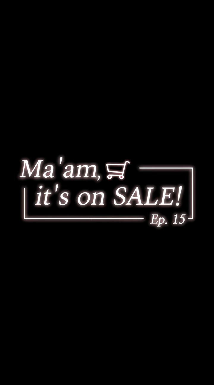 Ma’am, it’s on SALE! - Chapter 15 - picture 3