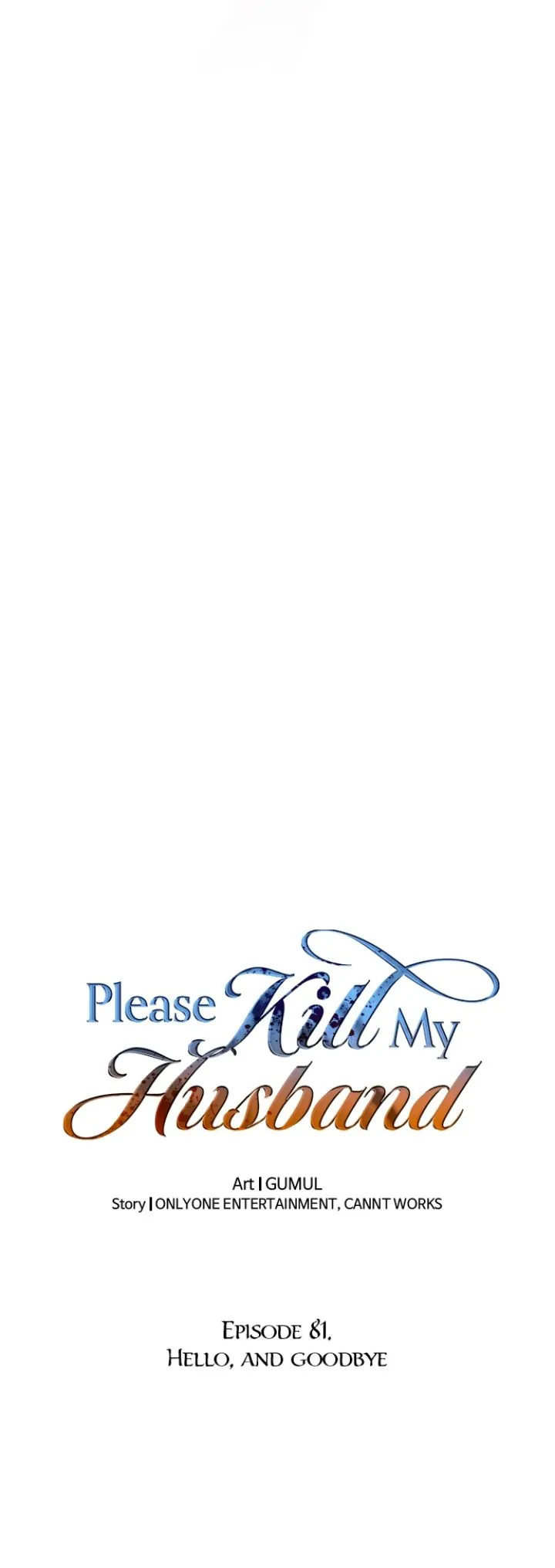 Please Kill My Husband - Chapter 81 - picture 28