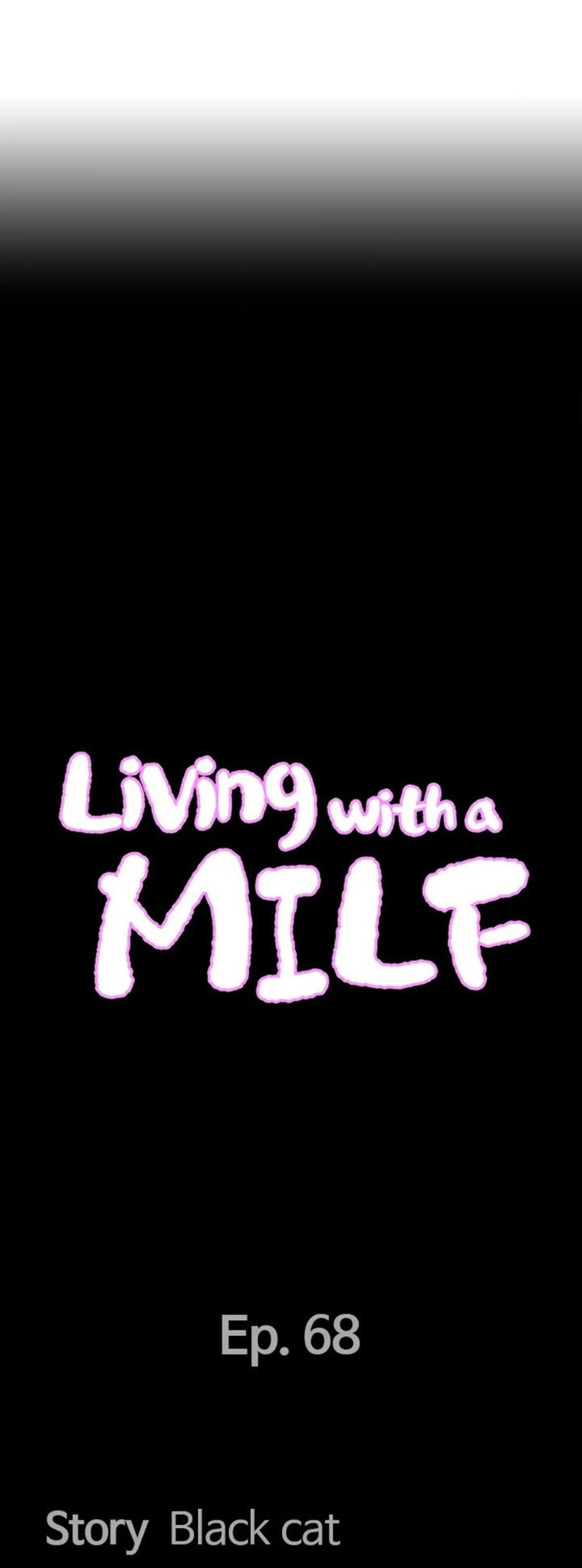 Living With a MILF - Chapter 68 - picture 3