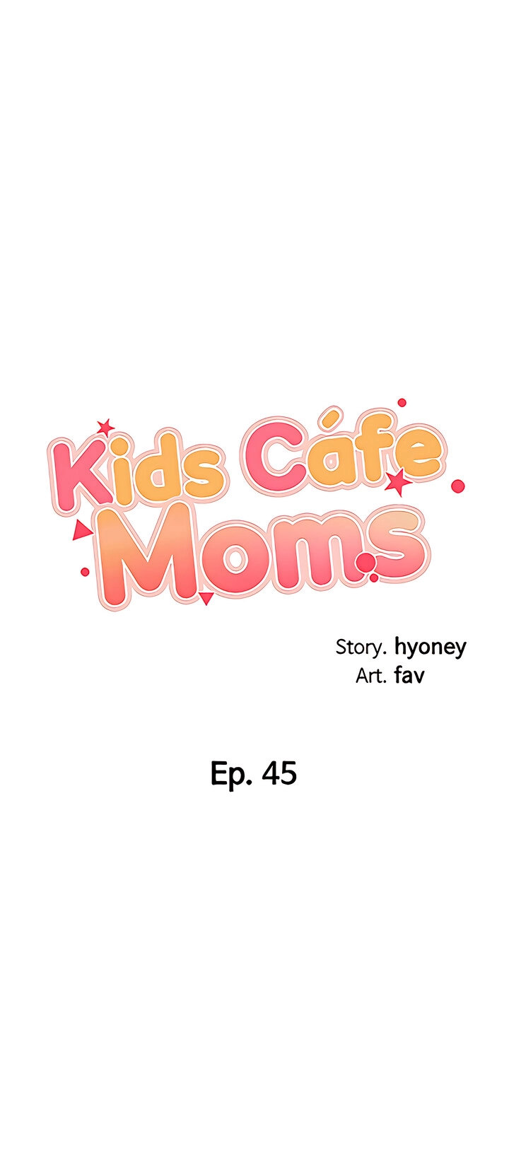 Welcome to Kids Cafe - Chapter 45 - picture 2