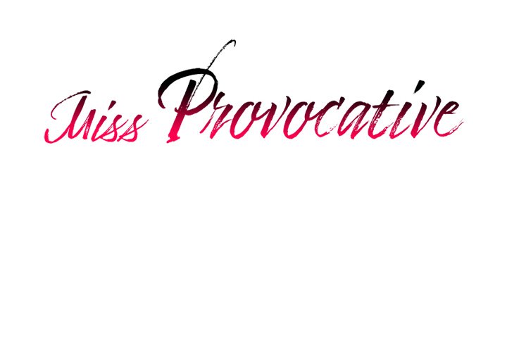 Miss Provocative - Chapter 10 - picture 3