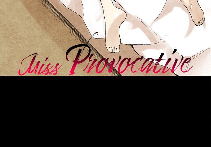 Miss Provocative - Chapter 12 - picture 2