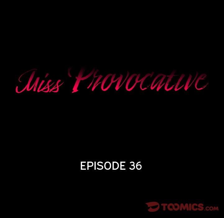 Miss Provocative - Chapter 36 - picture 5
