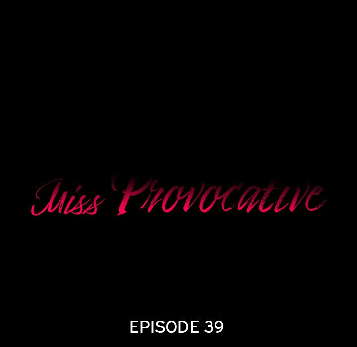 Miss Provocative - Chapter 39 - picture 5