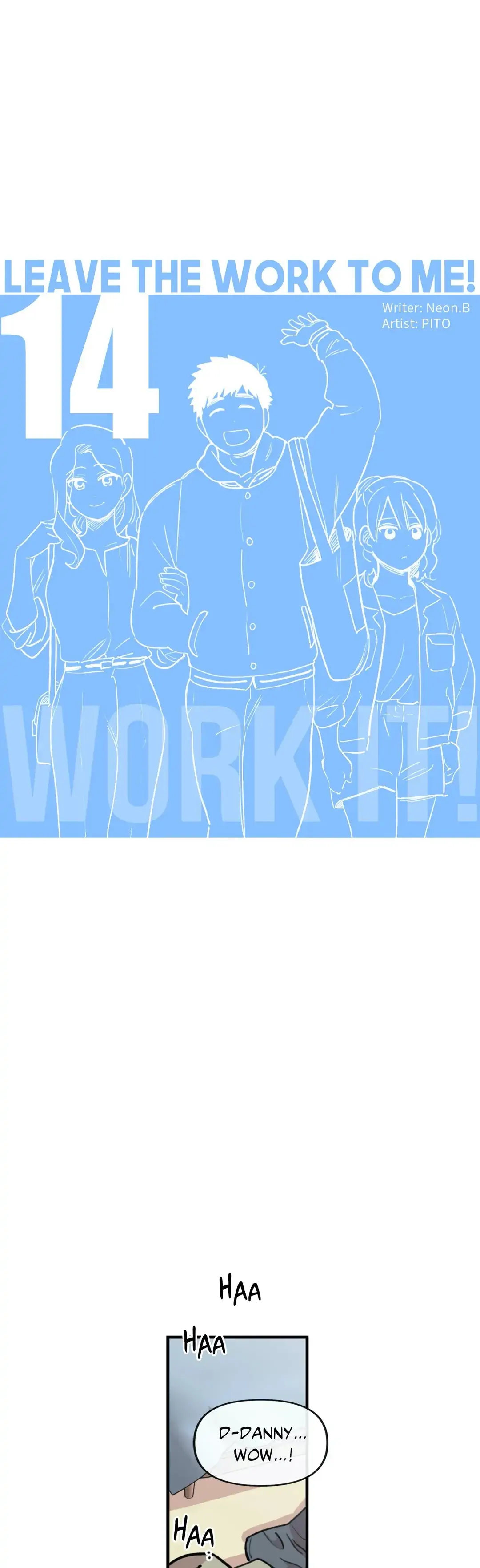 Leave the Work to Me! - Chapter 14 - picture 0