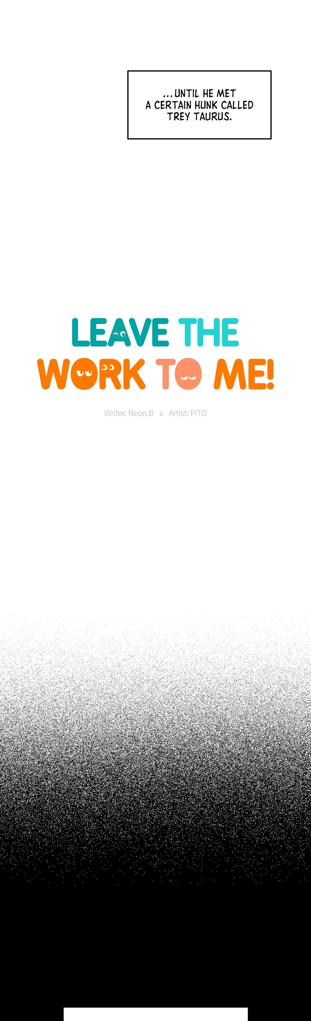 Leave the Work to Me! - Chapter 82 - picture 3