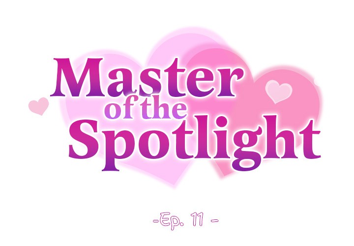 Master of the Spotlight - Chapter 11 - picture 1