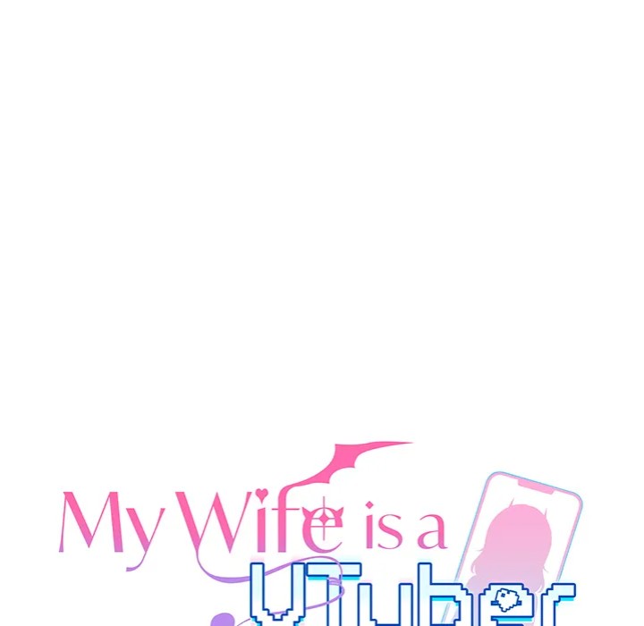 My Wife is a VTuber - Chapter 9 - picture 42