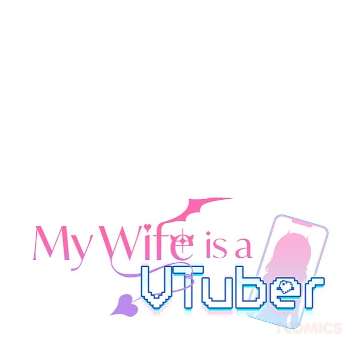 My Wife is a VTuber - Chapter 10 - picture 20