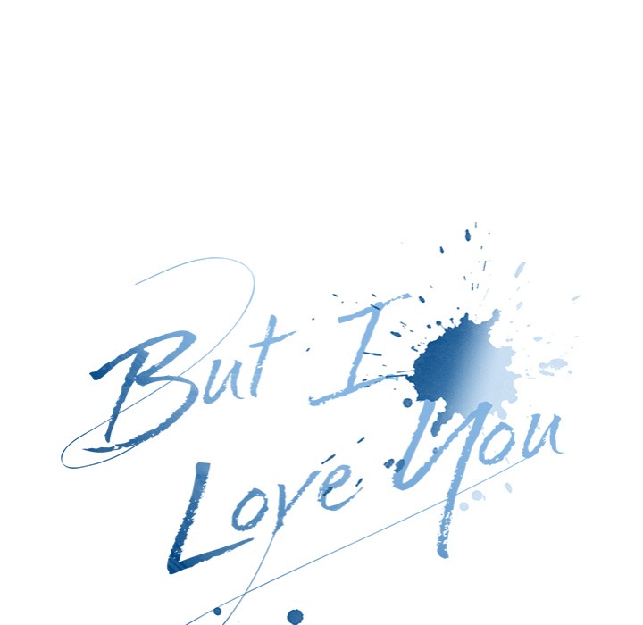 But I Love You - Chapter 36 - picture 50